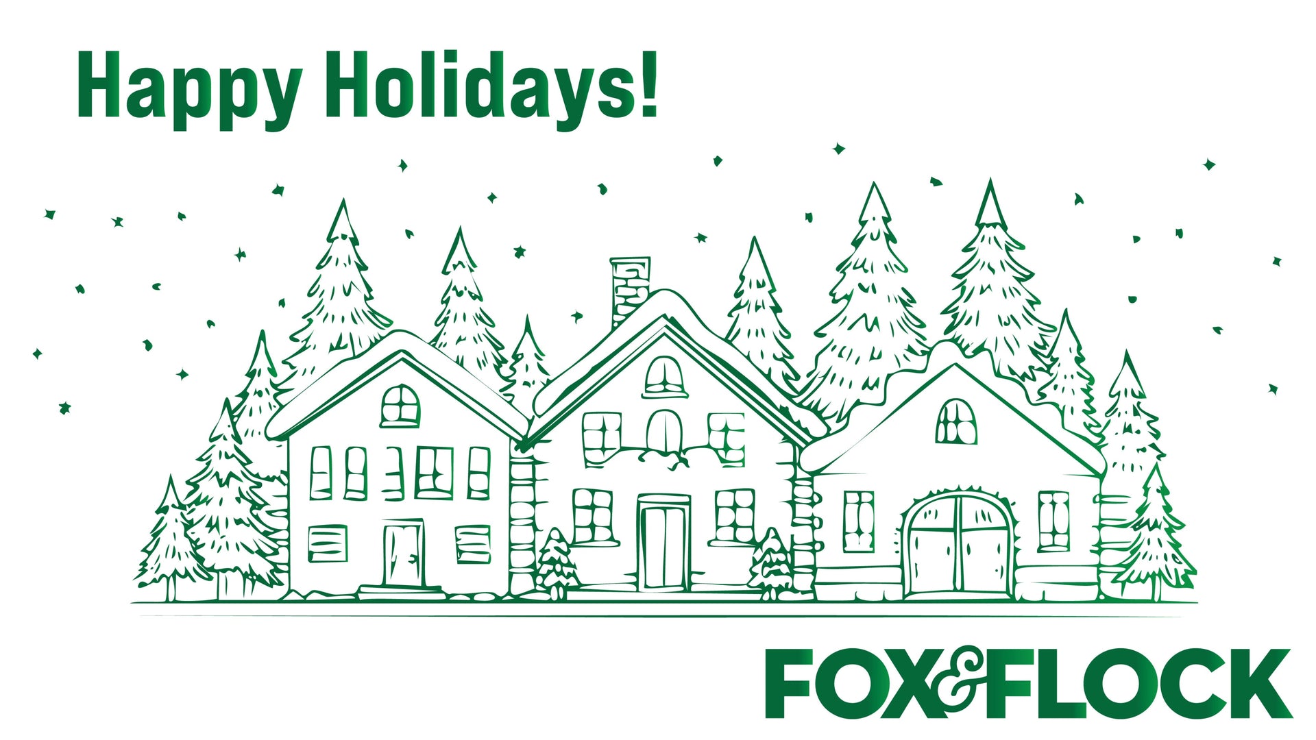 Holiday greeting card with a house and trees, featuring 'Happy Holidays!' text and 'FOX & FLOCK' branding.