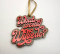 What Would Willie Do Playlist Ornament
